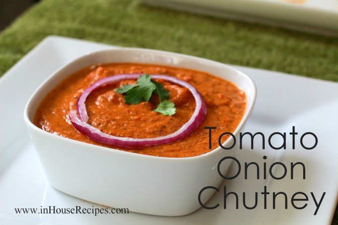 Tomato Onion Chutney - The Spice And flavor