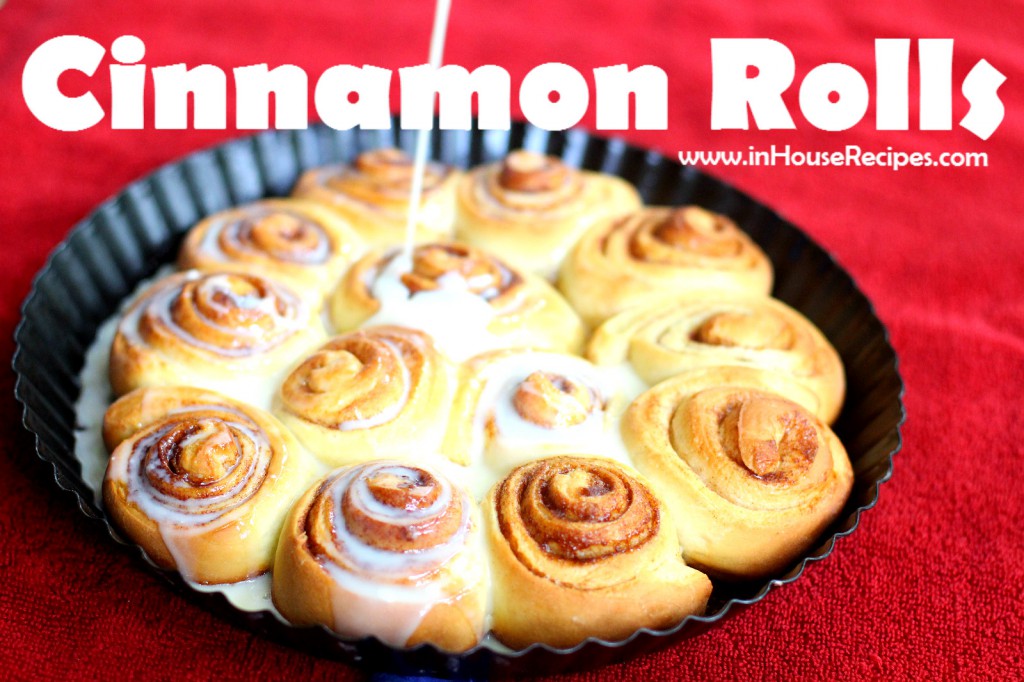 Cinnamon Rolls Recipe Dough to Bake Oven or Microwave Convection