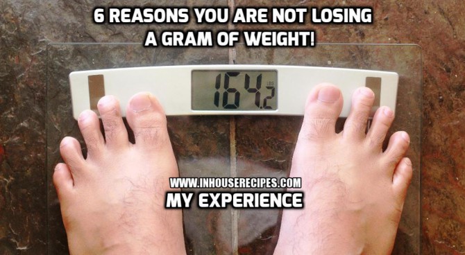 6 reasons you are not losing weight