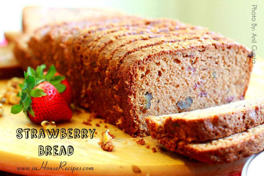 Strawberry bread cake - tried and tested recipe
